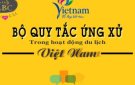 TÀI LIỆU TUYÊN TRUYỀN QUAN ĐIỂM, CHỦ TRƯƠNG, ĐƯỜNG LỐI CỦA ĐẢNG VỀ DU LỊCH VÀ BỘ QUY TẮC ỨNG XỬ VĂN MINH DU LỊCH